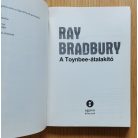 Ray Bradbury: A Toynbee-átalakító