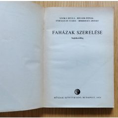   Laska Gyula – Bécser Péter – Várallyay Csaba – Dobrovics József: Faházak szerelése