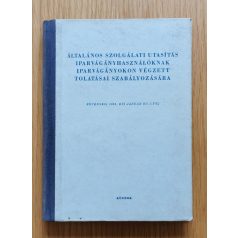   Általános szolgálati utasítás iparvágányhasználóknak iparvágányokon végzett tolatási szabályozására