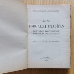   Magyar Királyi Államivasutak: Forgalmi utasítás 1942. (Szabványos-nyomtávolságú közforgalmú vasutak számára)