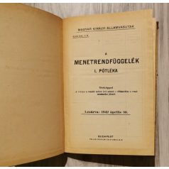   Magyar Királyi Államvasutak: A menetrendfüggelék I. pótléka 1942. július