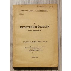   Magyar Királyi Államvasutak: A menetrendfüggelék zárt táblázatai 1943. szeptember