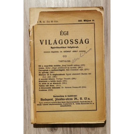 Égi világosság (Spiritisztikai folyóirat) 1908. IV-VI., IX-X. lapszámok (5 db)