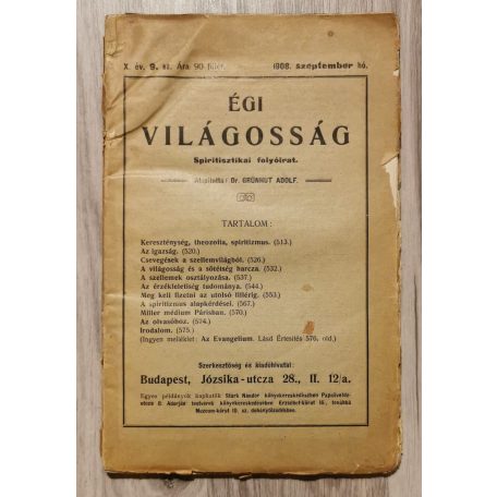 Égi világosság (Spiritisztikai folyóirat) 1908. IV-VI., IX-X. lapszámok (5 db)