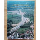Angyal László-Benkő Sándor: Az ötös folyosó (A magyar-szlovén vasút építése az ezredfordulón)