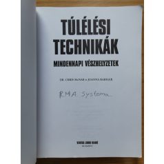 Chris McNab, Dr. - Joanna Rabiger: Túlélési technikák 