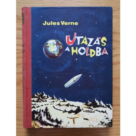 Jules Verne: Utazás a Holdba