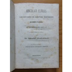   Czakó Kálmán, Dr: Bonczolati eljárás...; Korányi Frigyes: Az ázsiai hányszékelésről (Kolligátum)