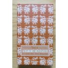 Szun-ce - Wuzi - Szema-fa: A háború művészete/A hadviselés szabályai/A tábornagy metódusa