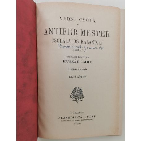 Verne Gyula: Antifer mester csodálatos kalandjai I-II.