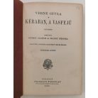 Verne Gyula: Kéraban, a vasfejű I-II. 