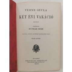 Verne Gyula: Kétévi vakáció I-II.