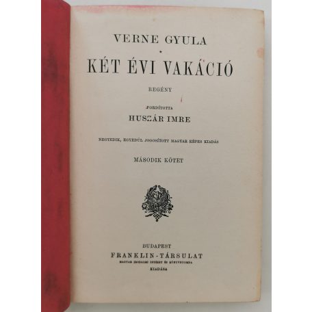 Verne Gyula: Kétévi vakáció I-II.