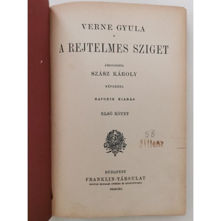 Verne Gyula: A rejtelmes sziget I-II. 