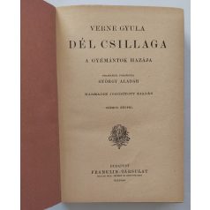 Verne Gyula: Dél csillaga. A gyémántok hazája.