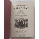Verne Gyula: A gőzház I-II. (teljes!)