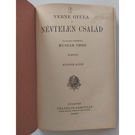 Verne Gyula: Névtelen család I-II.