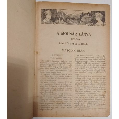 Tölgyesy Mihály: A molnár lánya. Regény. (Képes Regénytár) Két kötetbe kötve.