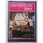 Univerzum 2001 I. évfolyam/3. szám 1990. szeptember  Tudományos-technikai magazin