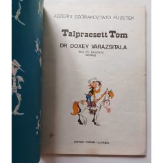 Goscinny ; Morris: Talpraesett Tom: Dr. Doxey varázsitala