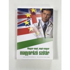   Gyenes Monika (szerk.): Magyar-angol, angol-magyar magyarázó szótár 
