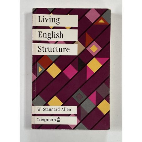 W. Stannard Allen: Living English Structure