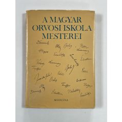 Réti Endre: A magyar orvosi iskola mesterei