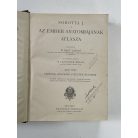 Sobotta J.: Az ember anatomiájának atlasza I-III. (1922)