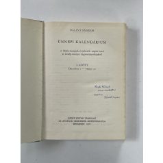 Bálint Sándor: Ünnepi kalendárium I-II. (Dedikált)