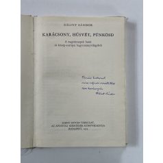 Bálint Sándor: Karácsony, húsvét, pünkösd (Dedikált)