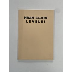   Somlyói Tóth Tibor (szerk.): Haan Lajos levelei Márky Sándorhoz és Szinnyei Józsefhez (Aláírt, számozott)