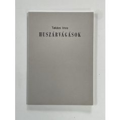 Takács Imre: Huszárvágások (Aláírt, számozott)
