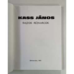 Kass János - Rajzok, rézkarcok (Számozott)