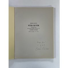   Orosz János - Csoóri Sándor: Végjáték (Aláírt, datált, számozott)