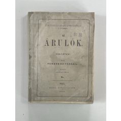 Ponson du Terrail: Az árulók I-II. 