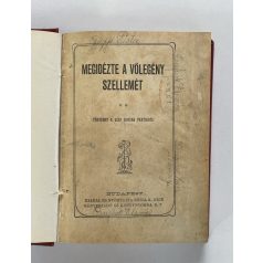   Megidézte a vőlegény szellemét -10 mű egy kötetben (Rózsa K. és Neje kiadása)
