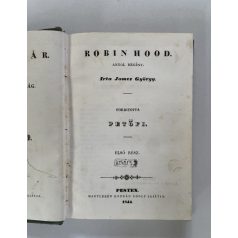   James György: Robin Hood I-II. (Petőfi Sándor fordítása, első kiadás!)