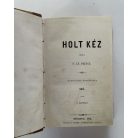 F. le Prince: Holt kéz I-IV. (két kötetben - Dumas Monte Cristo grófja folytatása)