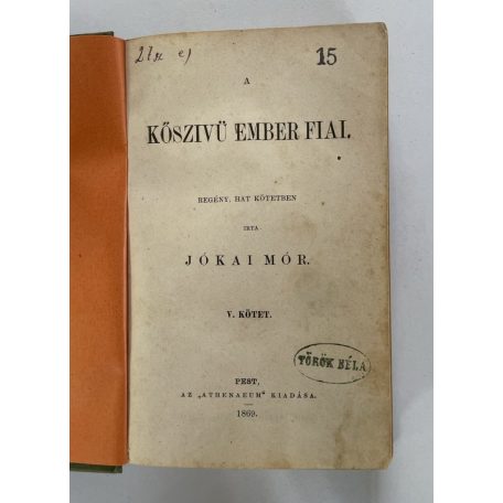 Jókai Mór: A kőszívű ember fiai I-VI. (1. kiadás)