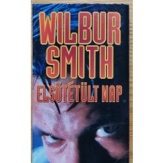 Wilbur Smith: Elsötétült nap