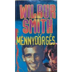 Wilbur Smith: Mennydörgés