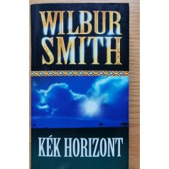 Wilbur Smith: Kék horizont