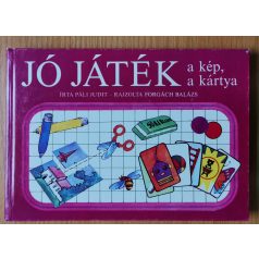 Páli Judit: Jó játék a kép, a kártya