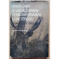   Bencze Lajos: A vadállomány fenntartásának lehetőségei 