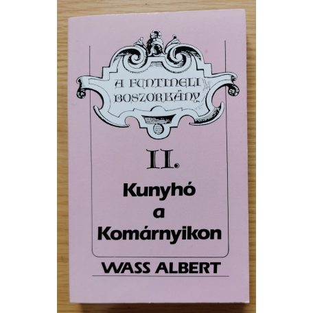 Wass Albert: A funtineli boszorkány I-III. (Teljes)