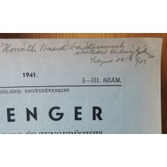   A tenger - Tudományos És Tengerészeti Ismeretterjesztő Folyóirat XXXI. évf./I-III. (Dedikált!)