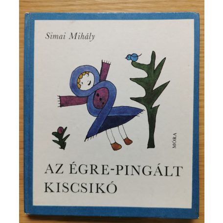Simai Mihály: Az égre-pingált kiscsikó