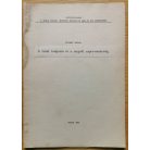 Juhász Antal: A tiszai tutajozás és a szegedi super-mesterség (Dedikált!)