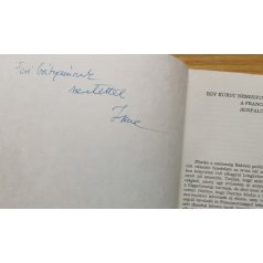   Bánkúti Imre: Egy kuruc nemesifjú útja a laki udvarháztól a francia emigrációig (Dedikált!)