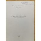 Szántó Imre: A végvári rendszer kiépítése Magyarországon (Dedikált!)